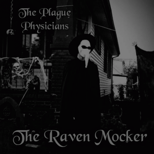 The Plague Physicians : The Raven Mocker